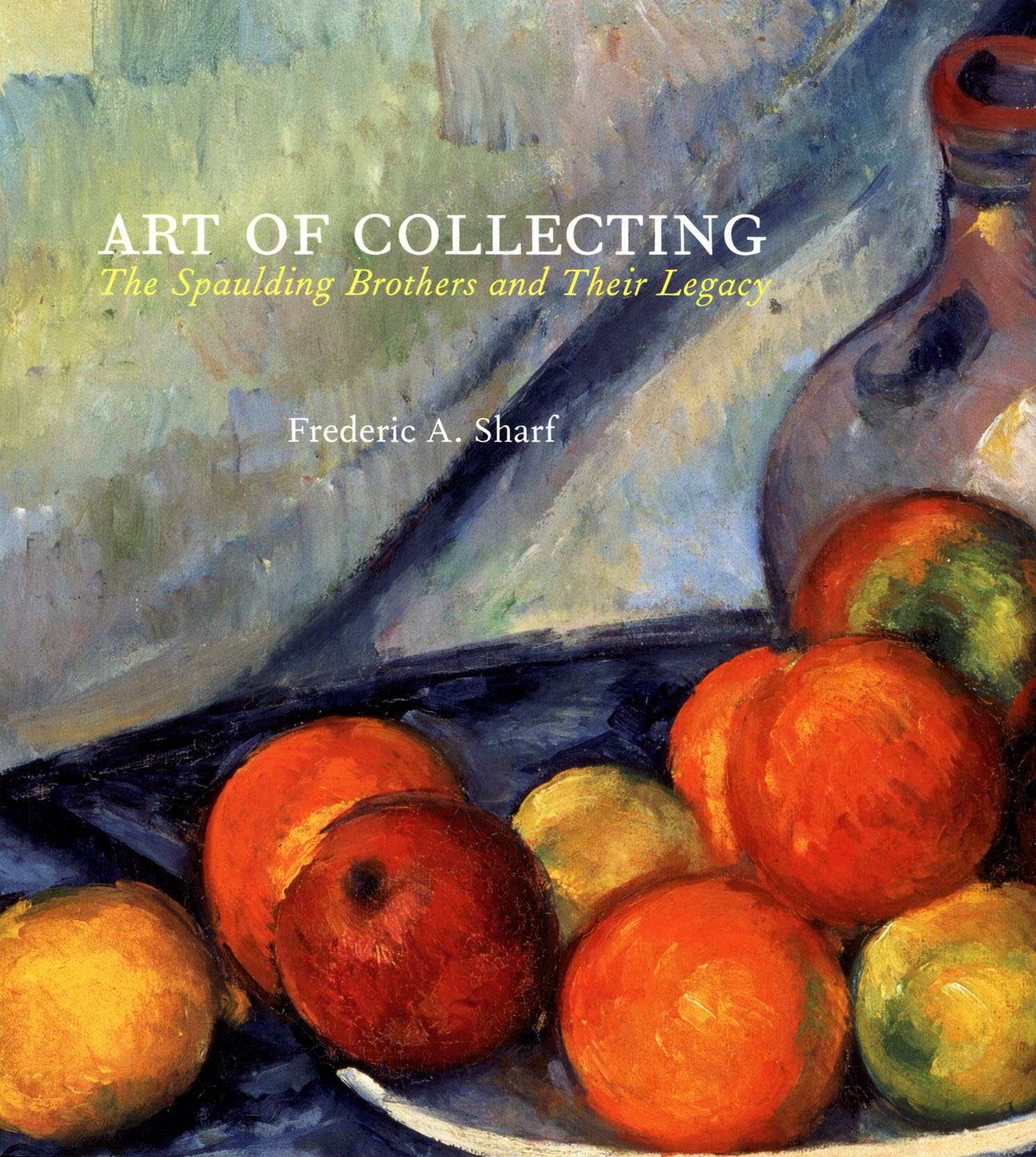 Art of Collecting Museum of Fine Arts Boston